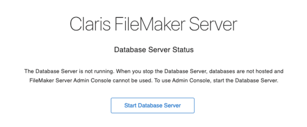 Message shown when the database server is stopped when using FileMaker Server up to 19.5