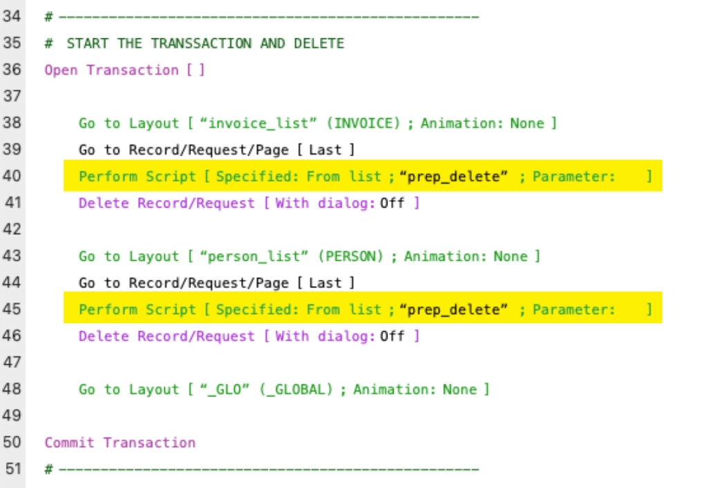 Screenshot of the transaction script where the prep script is called before the delete actions