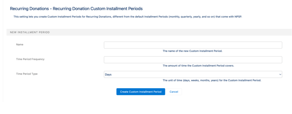 Screenshot of the Recurring Donation Custom Installment Periods fields