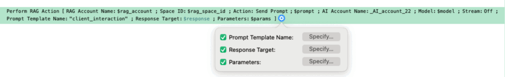 Perform RAG Action with Prompt Template Name, Response Target, and Parameters marked in the settings popup
