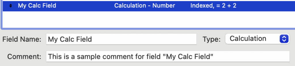 Field definition and comment information returned for a FileMaker field called 'My Calc field' that shows
