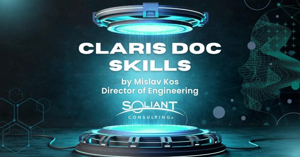 Claris Doc Skills by Mislav Kos, Director of Engineering